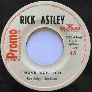 Rick Astley - Move Right Out