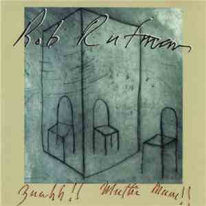 Robert Rutman's Steel Cello Ensemble - Zuuhh!! Muttie Mum!!