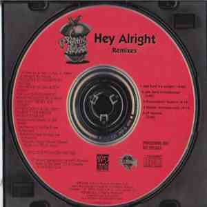 Rottin Razkals - Hey Alright (Remixes)