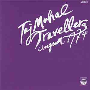 Taj Mahal Travellers - August 1974