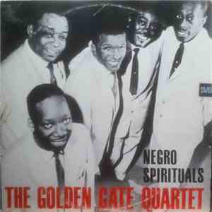 The Golden Gate Quartet - Negro Spirituals