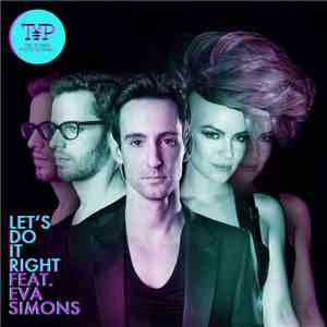 The Young Professionals  Feat. Eva Simons - Let’s Do It Right