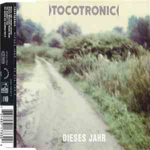 Tocotronic - Dieses Jahr