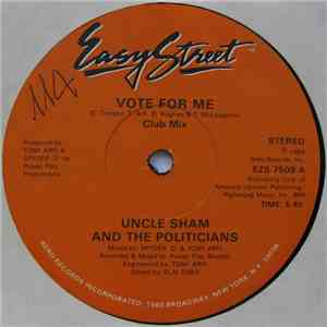 Uncle Sham And The Politicians - Vote For Me