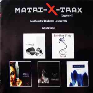 Various - Matri-X-Trax (Chapter 4): Winter 2006