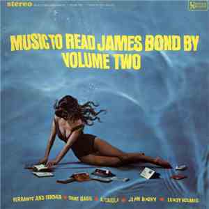 Various - Music To Read James Bond By Volume Two