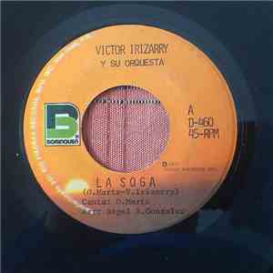Victor Irizarry Y Su Orquesta - La Soga