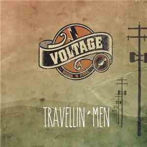 Voltage  - Travellin' Men