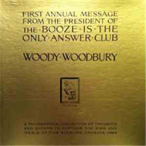 Woody Woodbury - Booze Is The Only Answer