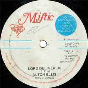 Alton Ellis - Lord Deliver Us / Going Back To Africa
