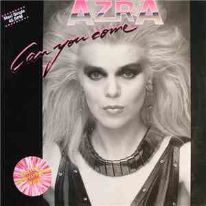 Azra  - Can You Come / Keep Talking