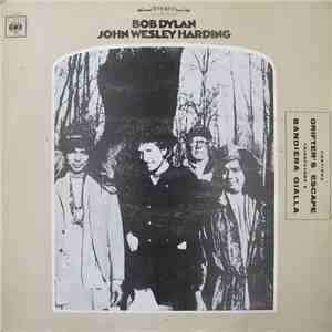 Bob Dylan - John Wesley Harding