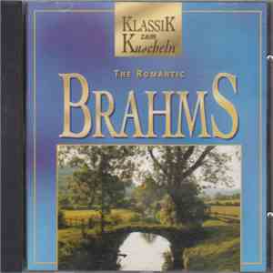 Brahms - The Romantic