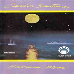 Carlos Santana - Havana Moon