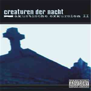 Creaturen Der Nacht - Akustische Exkursion II
