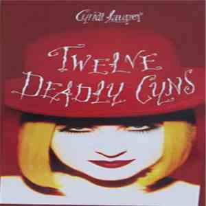 Cyndi Lauper - Twelve Deadly Cyns ...And Then Some
