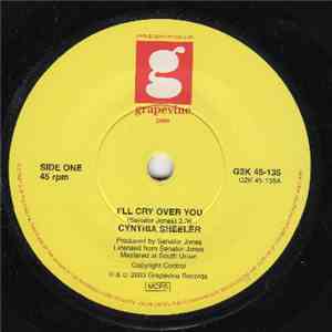 Cynthia Sheeler / Norma Jean - I'll Cry Over You / I've Taken Over