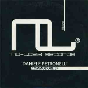 Daniele Petronelli - Commodore EP