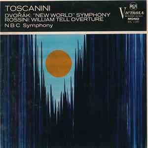 Dvořák / Rossini / NBC Symphony, Toscanini - 