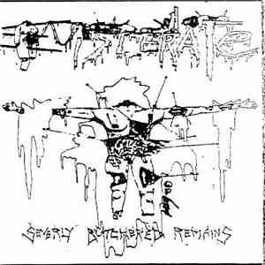 Eviscerate  - Severely Butchered Remains