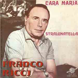 Franco Ricci - Cara Maria / Stralunatella