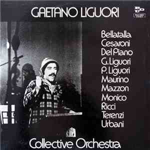 Gaetano Liguori Collective Orchestra - Gaetano Liguori Collective Orchestra