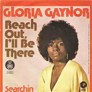 Gloria Gaynor - Reach Out, I'll Be There
