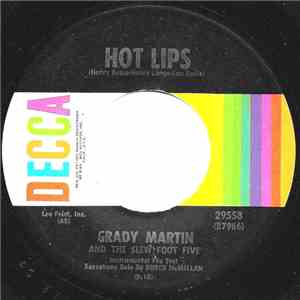 Grady Martin And The Slew Foot Five - Hot Lips / Singin' The Blues Till My  ...