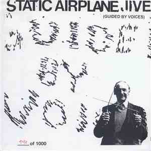 Guided By Voices - Static Airplane Jive