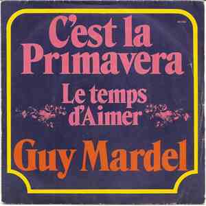 Guy Mardel - C'est La Primavera