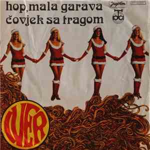 Iver - Hop, Mala Garava / Čovjek Sa Tragom