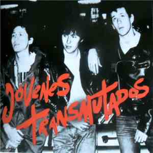 Jóvenes Transmutados - Jóvenes Transmutados