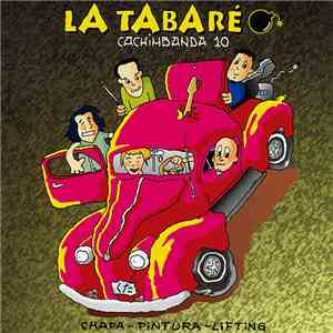 La Tabaré Riverock Banda - Chapa, Pintura, Lifting