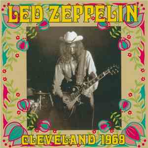Led Zeppelin - Cleveland 1969