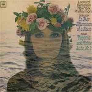 Leonard Bernstein / New York Philharmonic - Debussy / Ravel