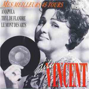 Lily Vincent - Mes Meilleurs 45 Tours