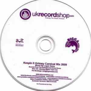 Logan Sama - Keepin It Grimey Carnival Mix 2009