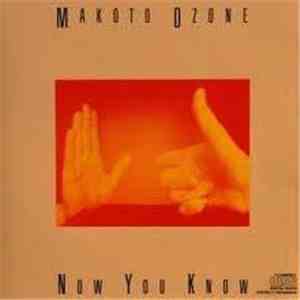 Makoto Ozone - Now You Know