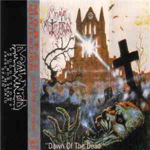 Mortal Mutilation - Dawn Of The Dead