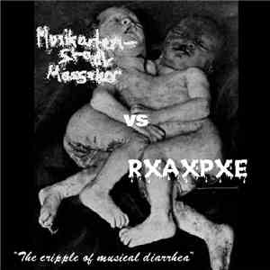 Musikantenstadl Massaker / RxAxPxE - The cripple of musical diarrhea