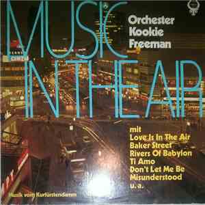 Orchester Kookie Freeman - Music In The Air