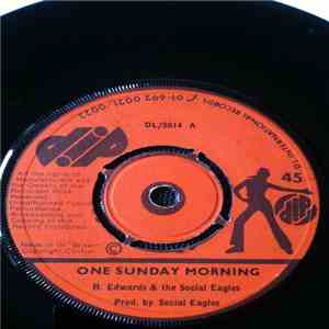 R. Edwards & Social Eagles, The - One Sunday Morning