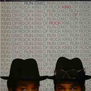 Run-D.M.C. - King Of Rock