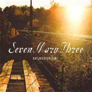 Seven Mary Three - Day & Nightdriving