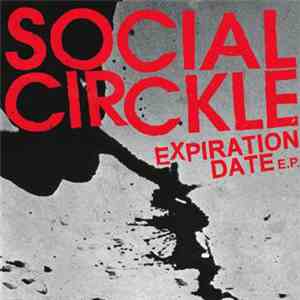 Social Circkle - Expiration Date E.P.