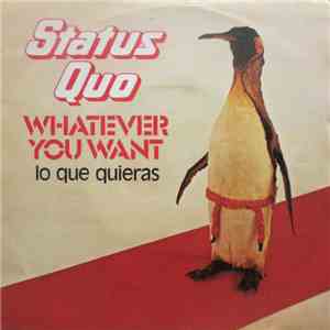 Status Quo - Whatever You Want = Lo Que Quieras