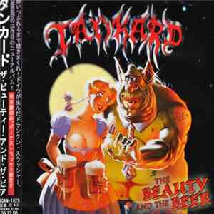 Tankard - The Beauty And The Beer