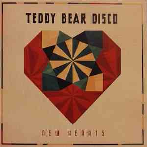 Teddy Bear Disco - New Hearts