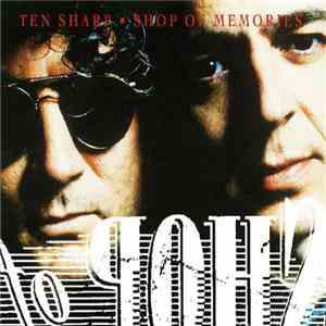 Ten Sharp - Shop Of Memories