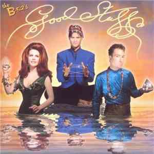 The B-52's - Good Stuff